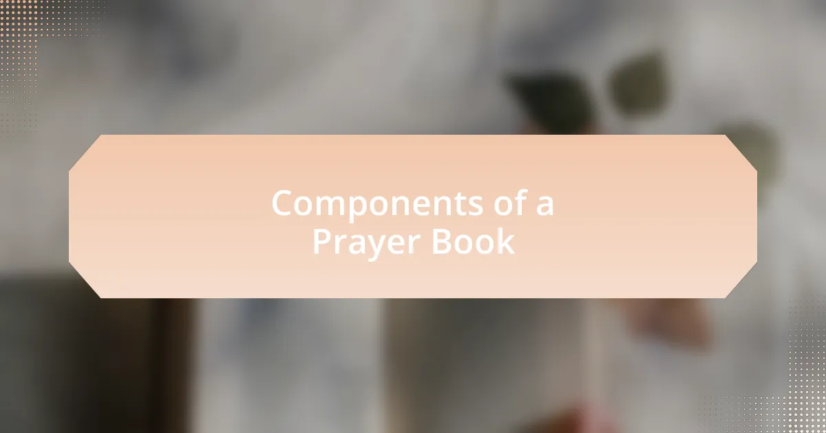 Components of a Prayer Book