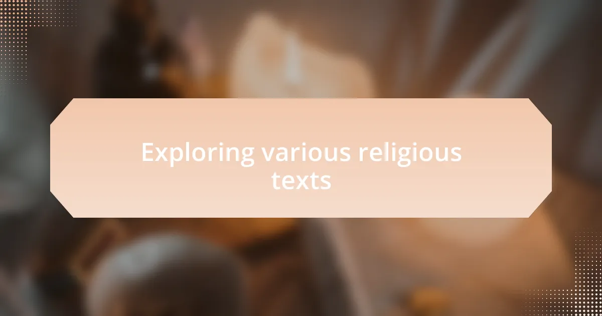 Exploring various religious texts