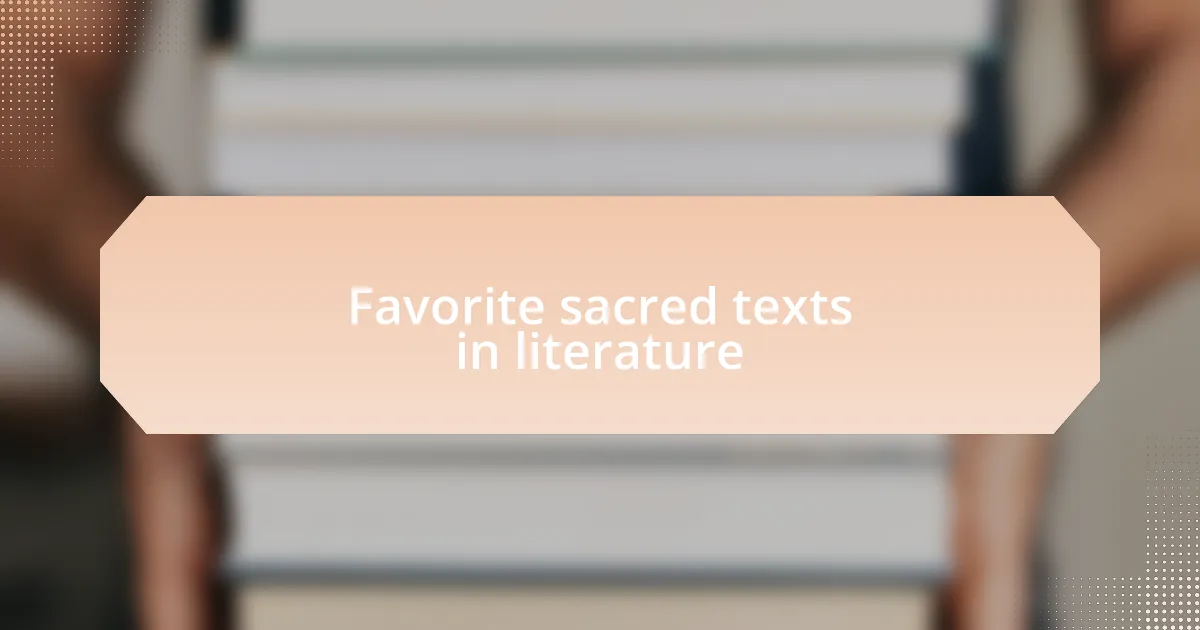Favorite sacred texts in literature