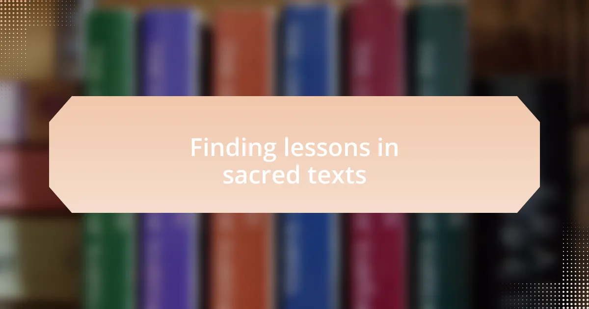 Finding lessons in sacred texts