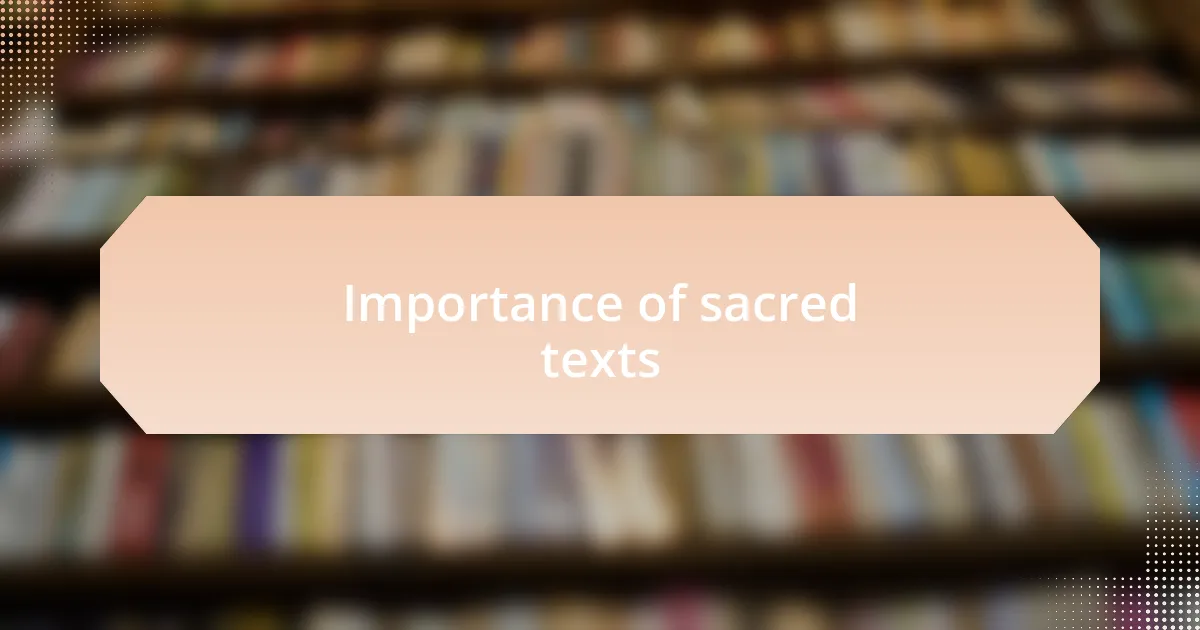 Importance of sacred texts