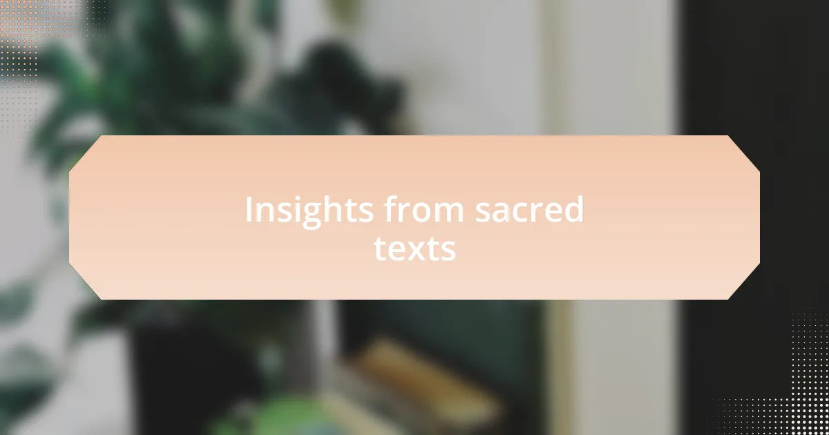 Insights from sacred texts