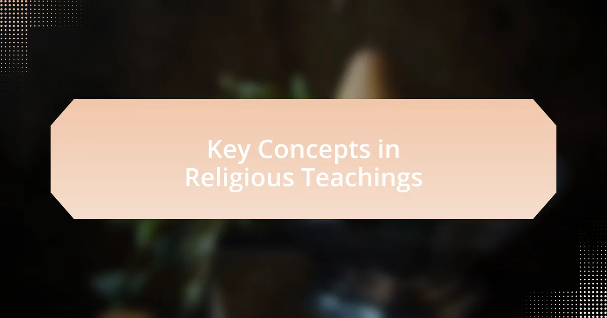 Key Concepts in Religious Teachings