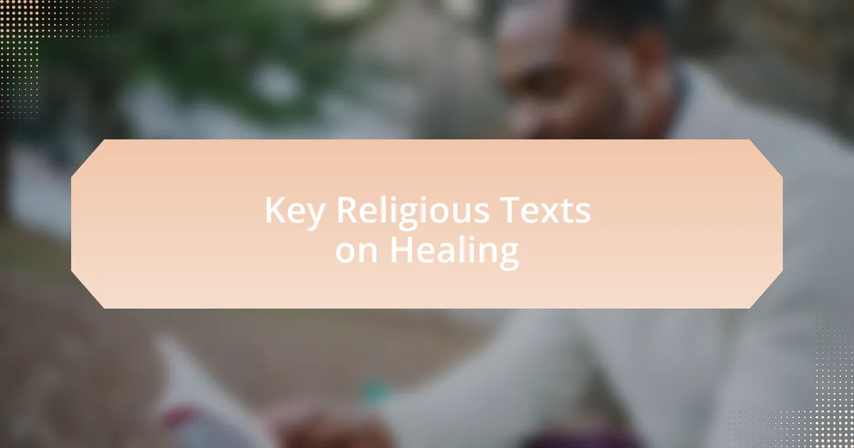 Key Religious Texts on Healing
