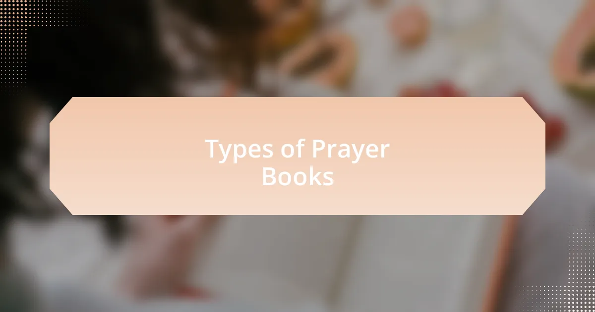 Types of Prayer Books